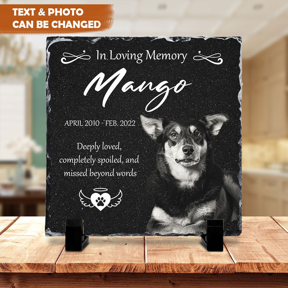 I Love You Your Whole Life Pet Memorial Slate Photo, Pet Loss Gift