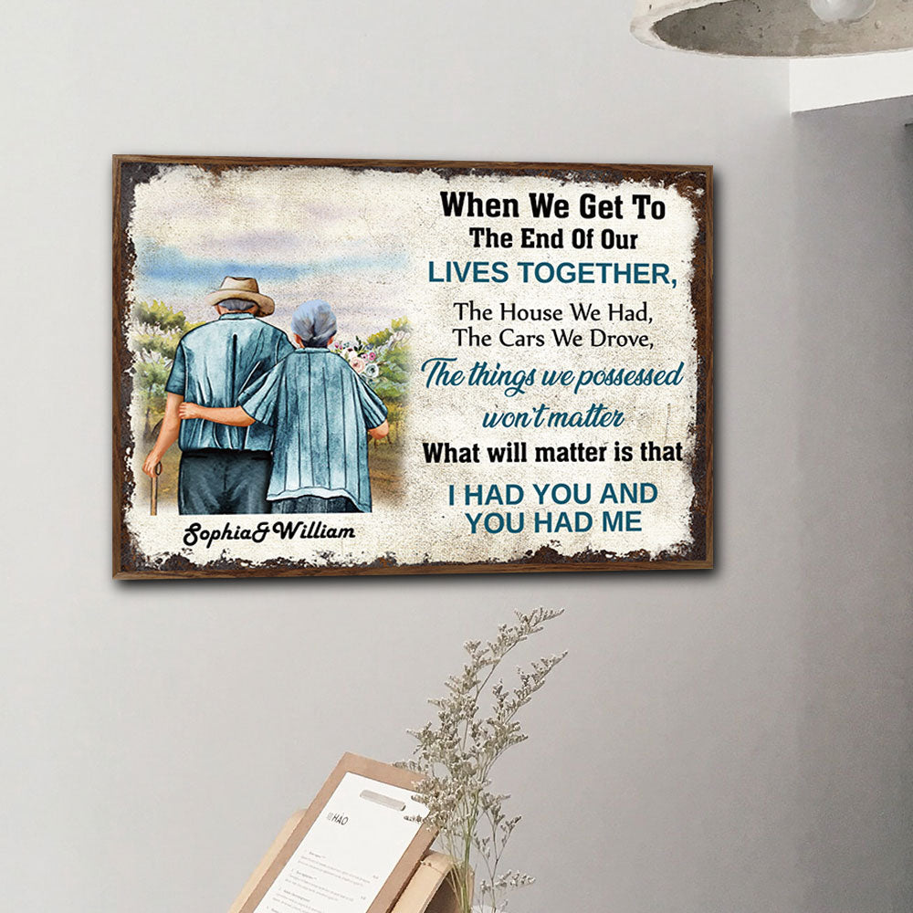 When We Get To The End Of Our Lives Together, Premium Couple Canvas Wall Art - Jonxifon