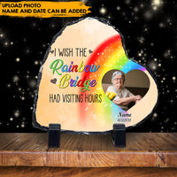 Thumbnail for A Piece Of My Heart Is At The Rainbow Bridge - Custom Photo Slate, Memorial Gift