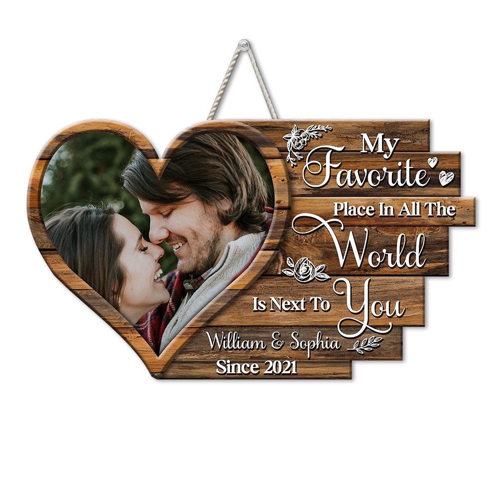 Personalized My Favorite Place Is Next To You Couple Wood Sign, Valentine's Day Gift For Couple CHI-YEN