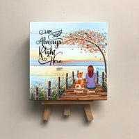 Thumbnail for I'm Always Right Here, Woman And Dog - Personalized Dog Memorial Stone Album