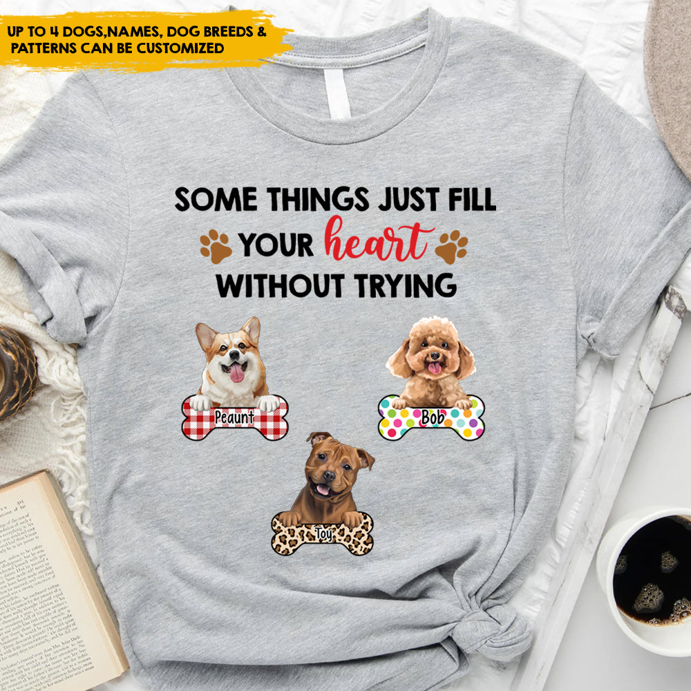 Some Things Just Fill Your Heart - Personalized T-Shirt, Gift For Dog Lovers