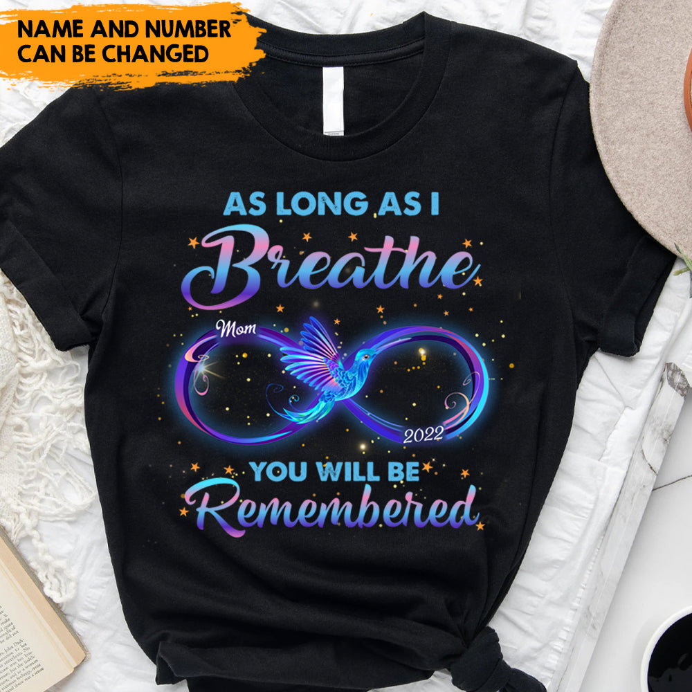 As Long as I Breathe - Custom Year Tshirt, Gifts