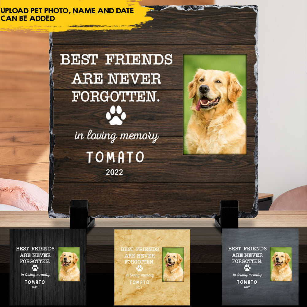 Best Friend Are Never Forgotten - Personalized Square Photo Slate, Memorial Gift For Pet Lovers - Jonxifon