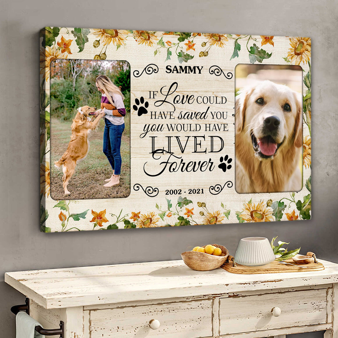 If Love could have saved you You would have LIVED forever - Personalized Pet Photo Canvas