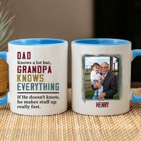 Thumbnail for Dads Know A Lot But Grandpa Knows Everything Customized Grandpa Photo With Name Personalized Mug