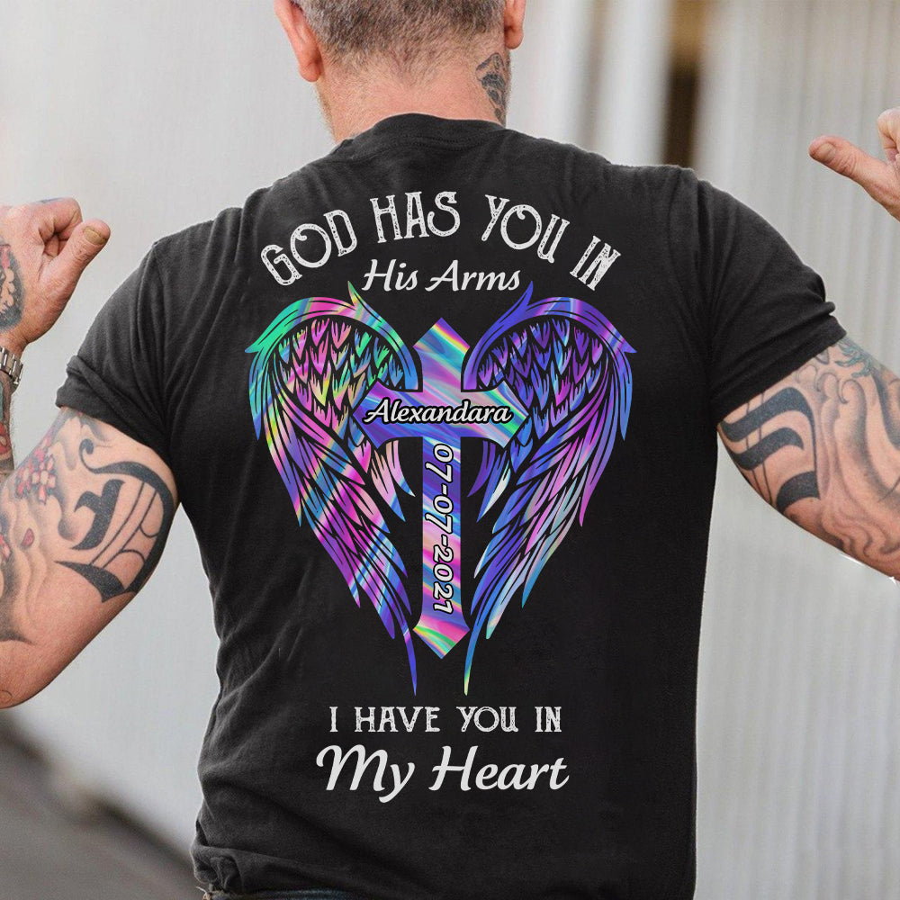 I Have You In My Heart - Personalized Memorial T-Shirt