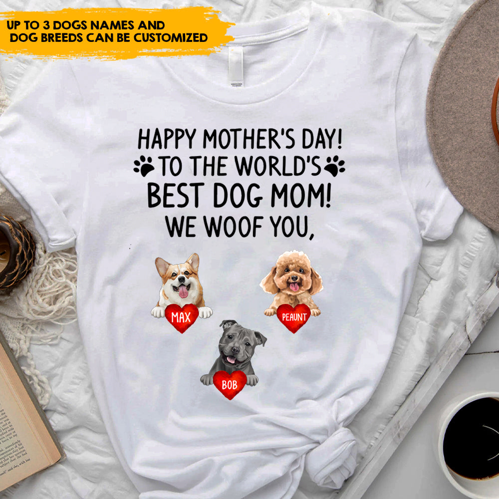 Happy Mother's Day Dog Mom, Custom Shirt For Dog Lovers - Personalized Gifts