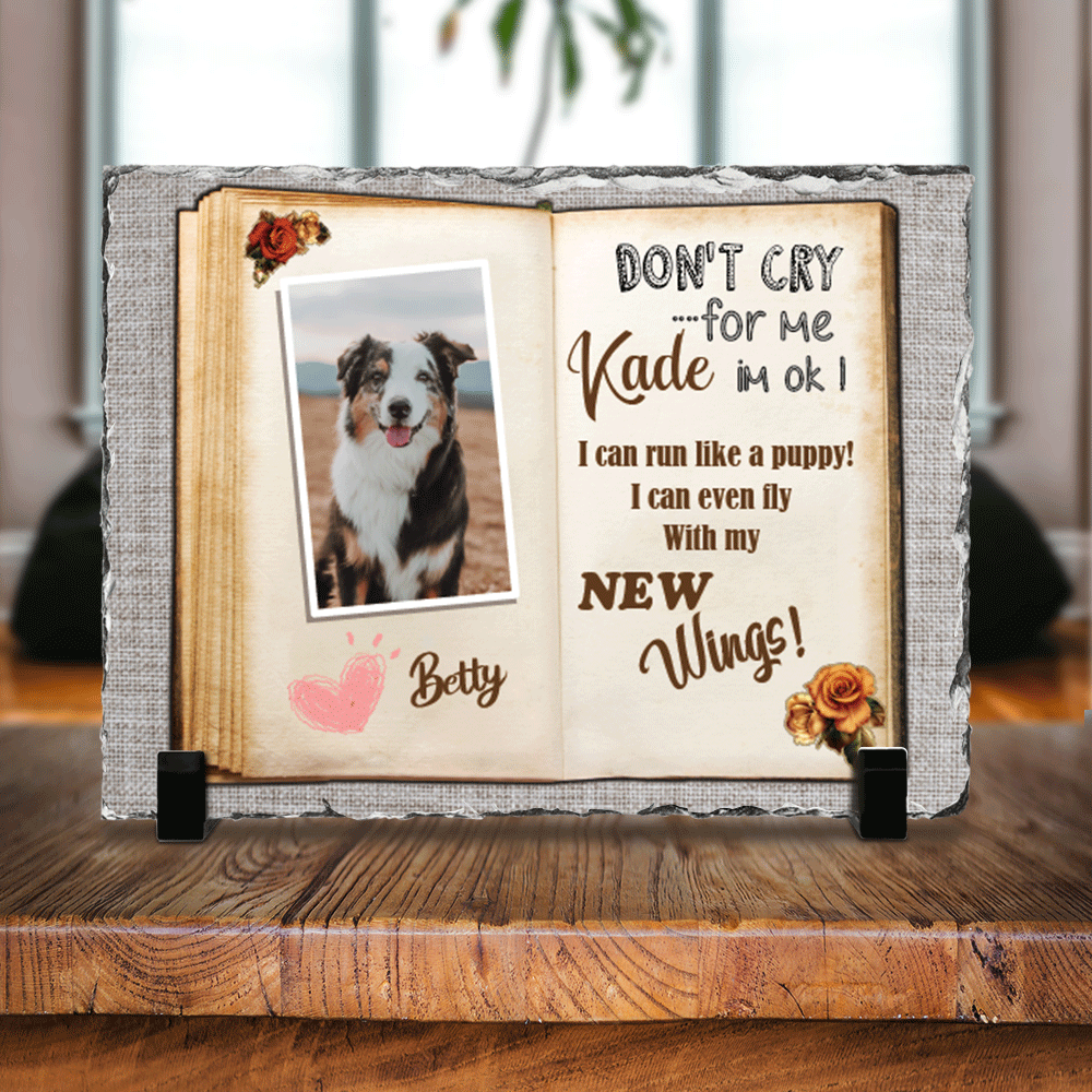 Don't Cry For Me, Pet Memorial Slate Photo - Dog Cat Loss Gifts - Jonxifon