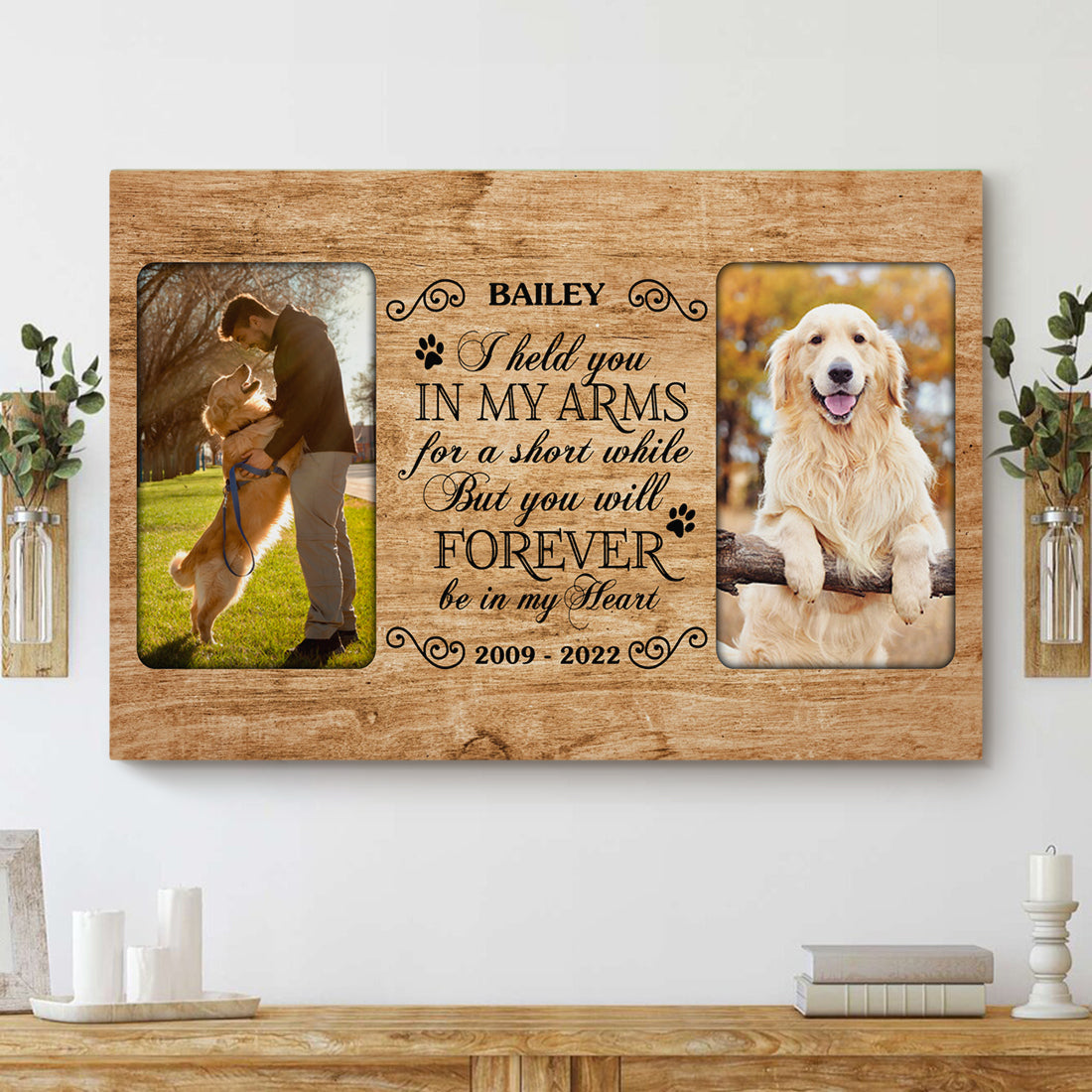 I held you in my arms - Personalized Pet Photo Canvas