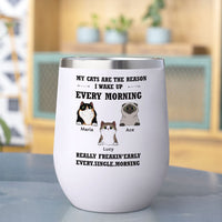 Thumbnail for My Cat Is The Reason I Wake Up Every Morning - 12oz Personalized 304 Grade Stainless Steel Cat Tumbler - Jonxifon