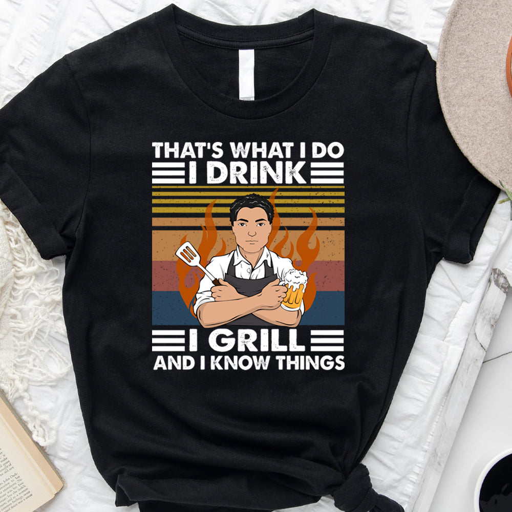 That's What I Do I Drink I Grill Personalized T-shirt