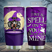 Thumbnail for I Put A Spell On You Custom Tumbler, DIY Gift For Dog Lovers JonxiFon