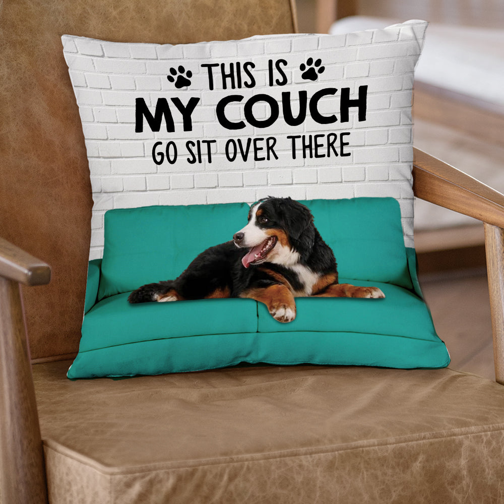 Custom Dog Photo This Is My Couch Sit Over There Pillow, Custom Gift For Dog Lovers PhuongAn