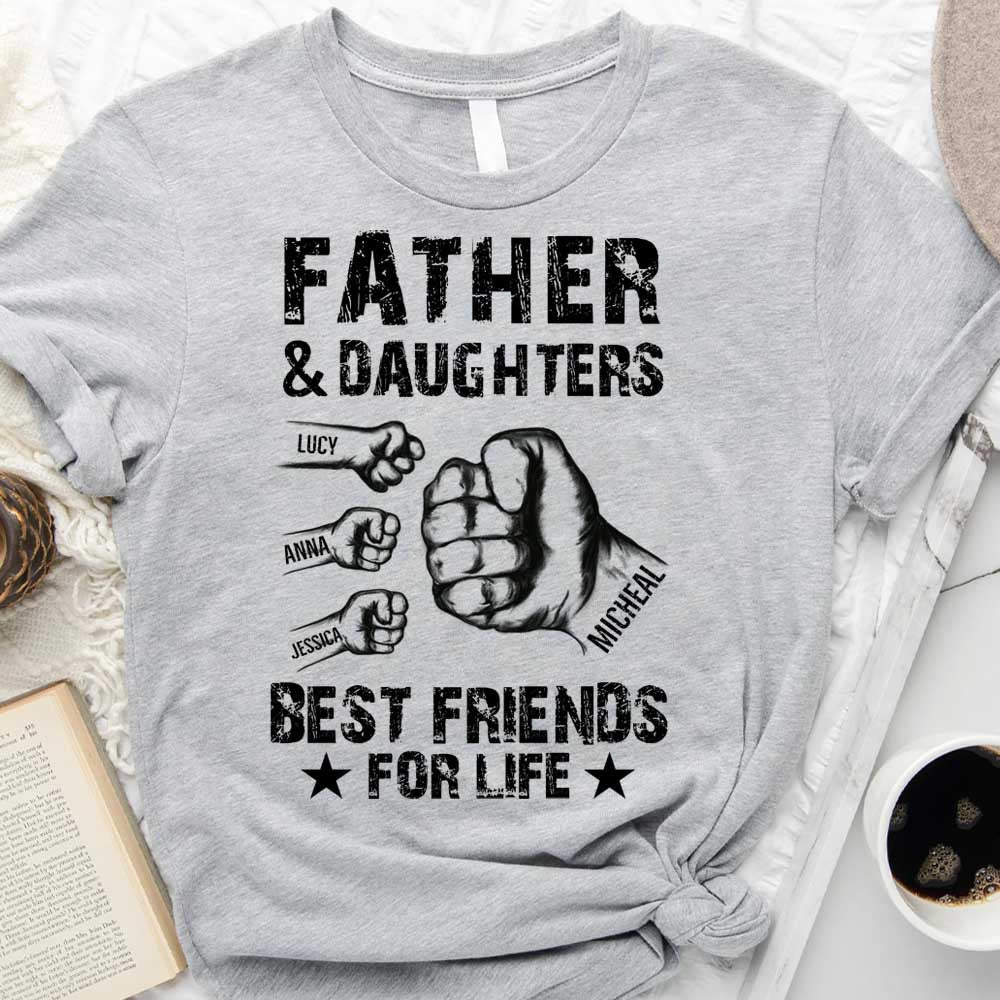 Father And Daughter Best Friends For Life Personalized Shirt