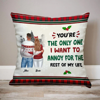 Thumbnail for Personalized Annoy You For The Rest Of My Life Pillow, Christmas Gift For Love Couple CHI-YEN