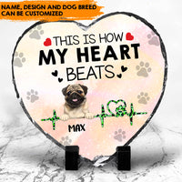 Thumbnail for This Is How My Heart Beats - Custom Dog Photo Slate, Gift For Dog Lovers