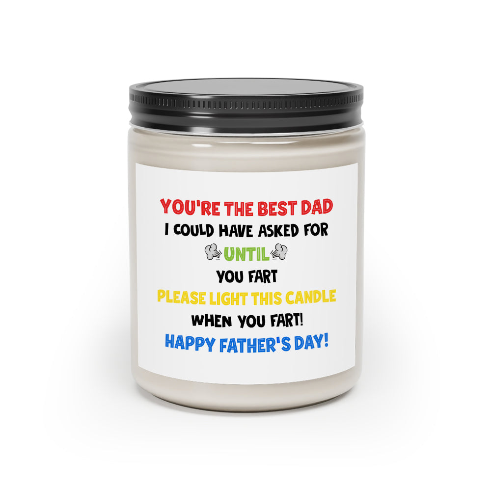 You are the best Dad - Scented Candle 9oz, gifts for Father's day