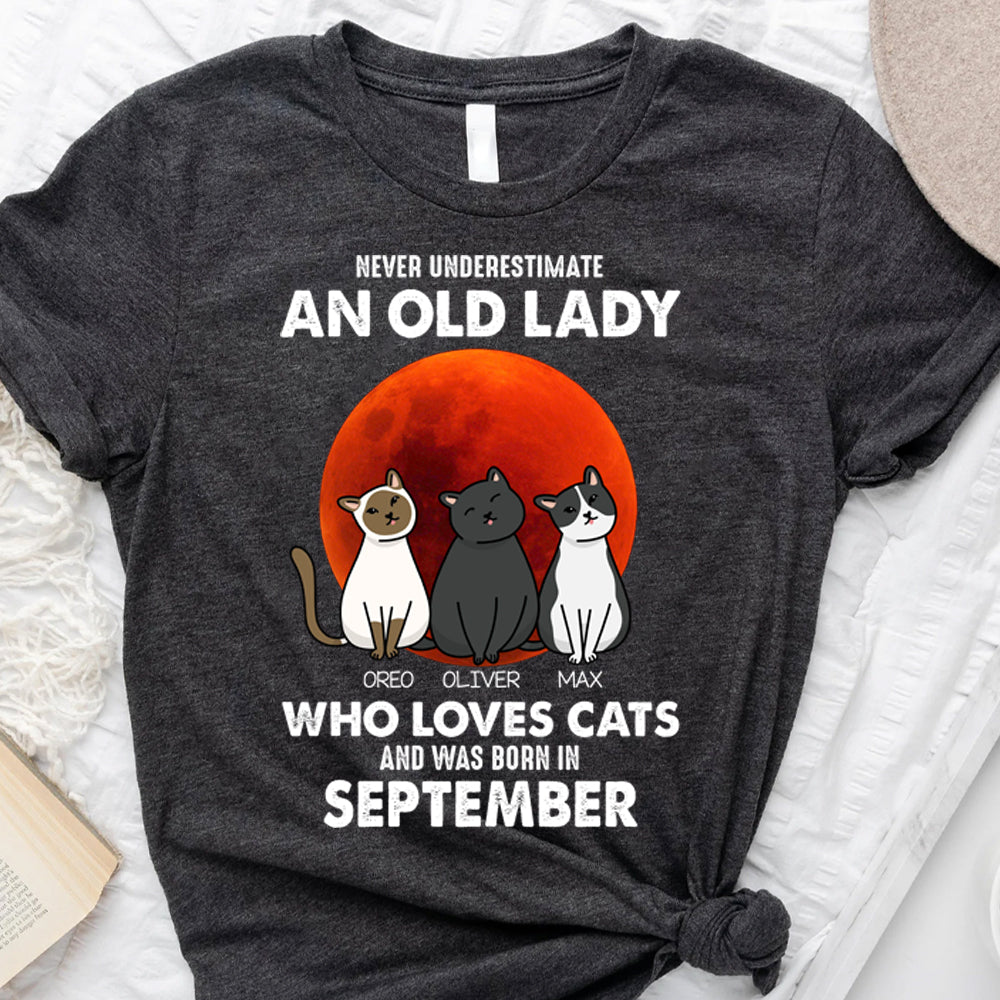 Never Underestimate An Old Lady - Customized Shirt