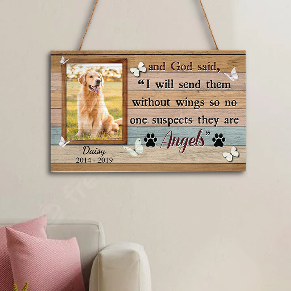 And God Said I Will Send Them Without Wings Memorial Rectangle Wood Sign