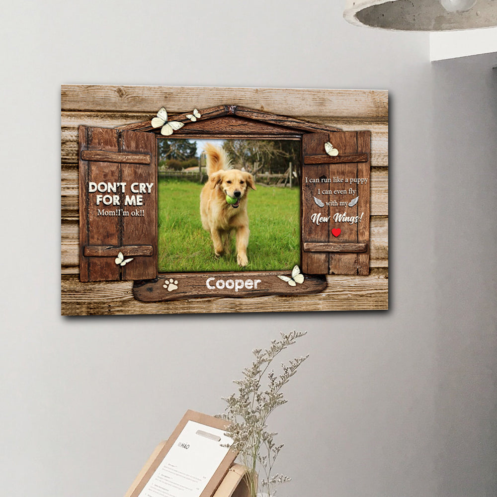 Don't Cry For Me - Personalized Memorial Canvas, Memorial Gift For Pet Lovers - Jonxifon