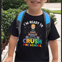 Thumbnail for Ready To Crush Back To School Kid Tshirt, DIY Back To School Gift