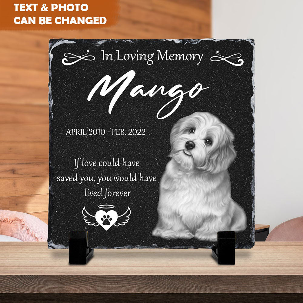 I Love You Your Whole Life Pet Memorial Slate Photo, Pet Loss Gift