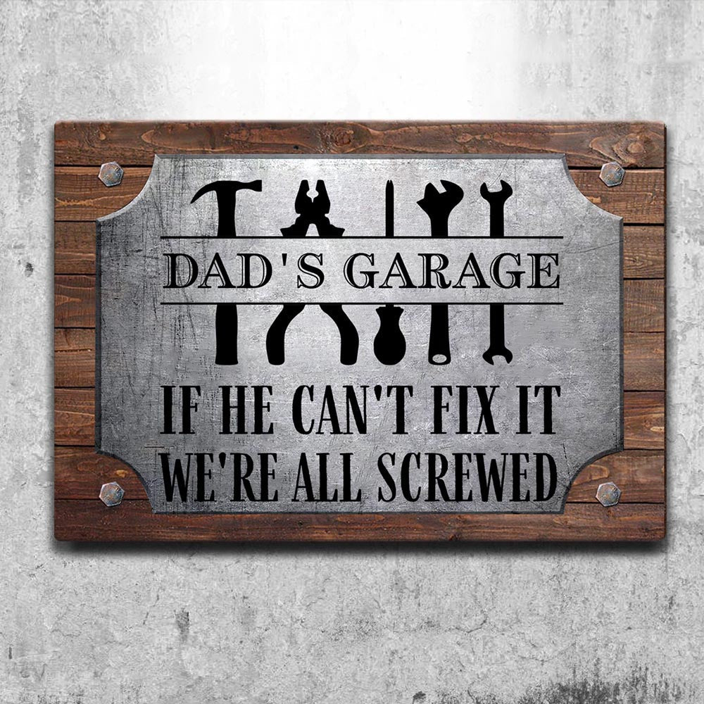 We're all Screwed Garage Sign Personalized Metal Sign