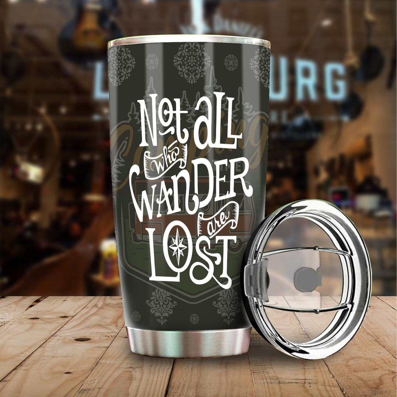 Camping Not All Who Wander Are Lost Tumbler