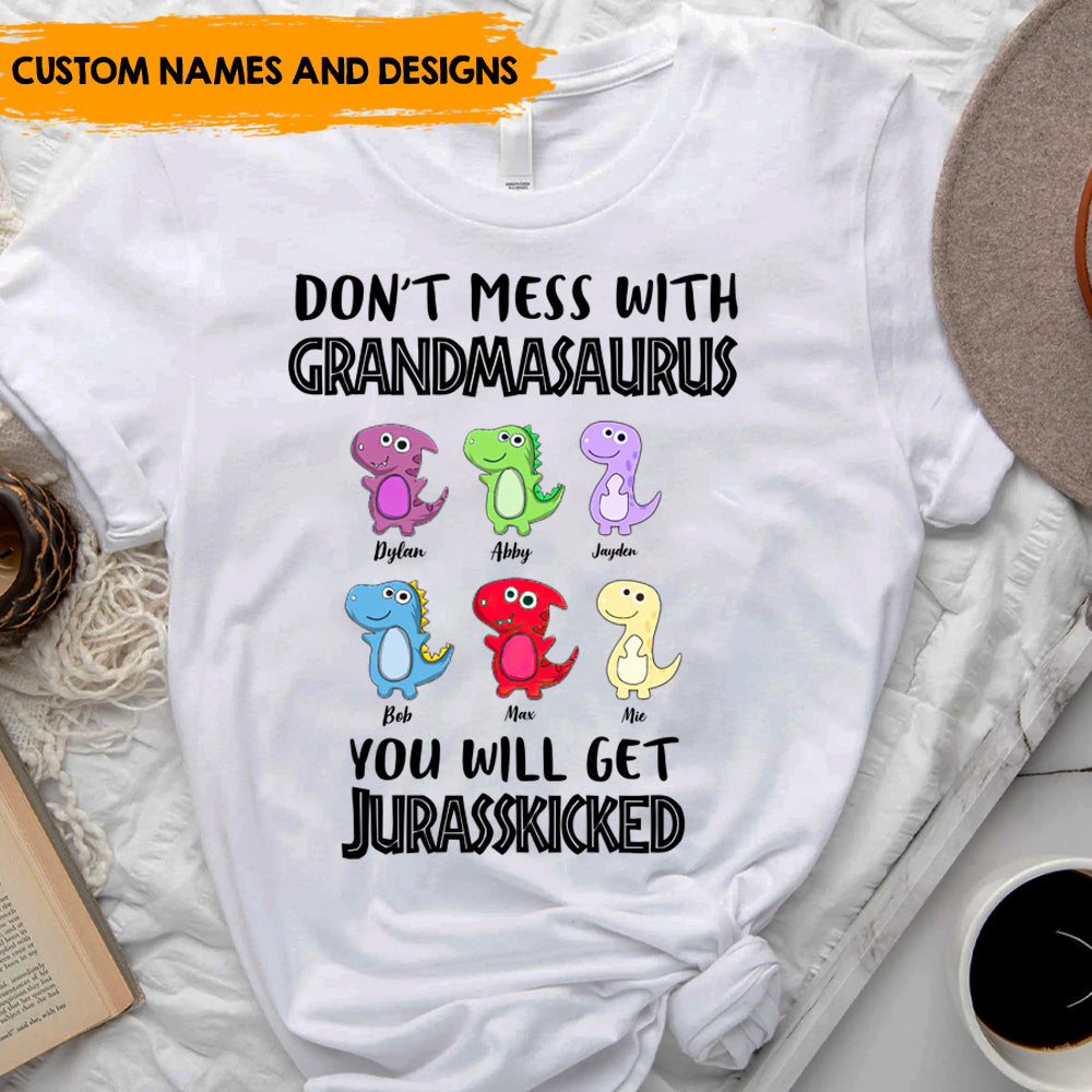 Don't Mess With Mamasaurus - Personalized T-Shirt, Gift For Mother's Day