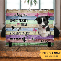 Thumbnail for Angels Don't Always Have Wings, Pet Memorial Slate Photo - Dog Cat Loss Gifts - Jonxifon