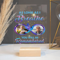 Thumbnail for As Long As I Breath - Memorial Customized Acrylic Plaque