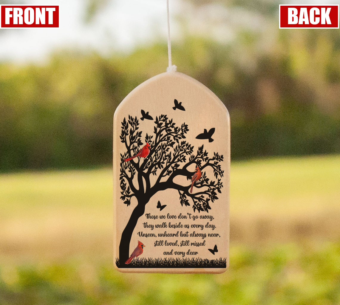 Those we love don't go away - Personalized Wind Chimes