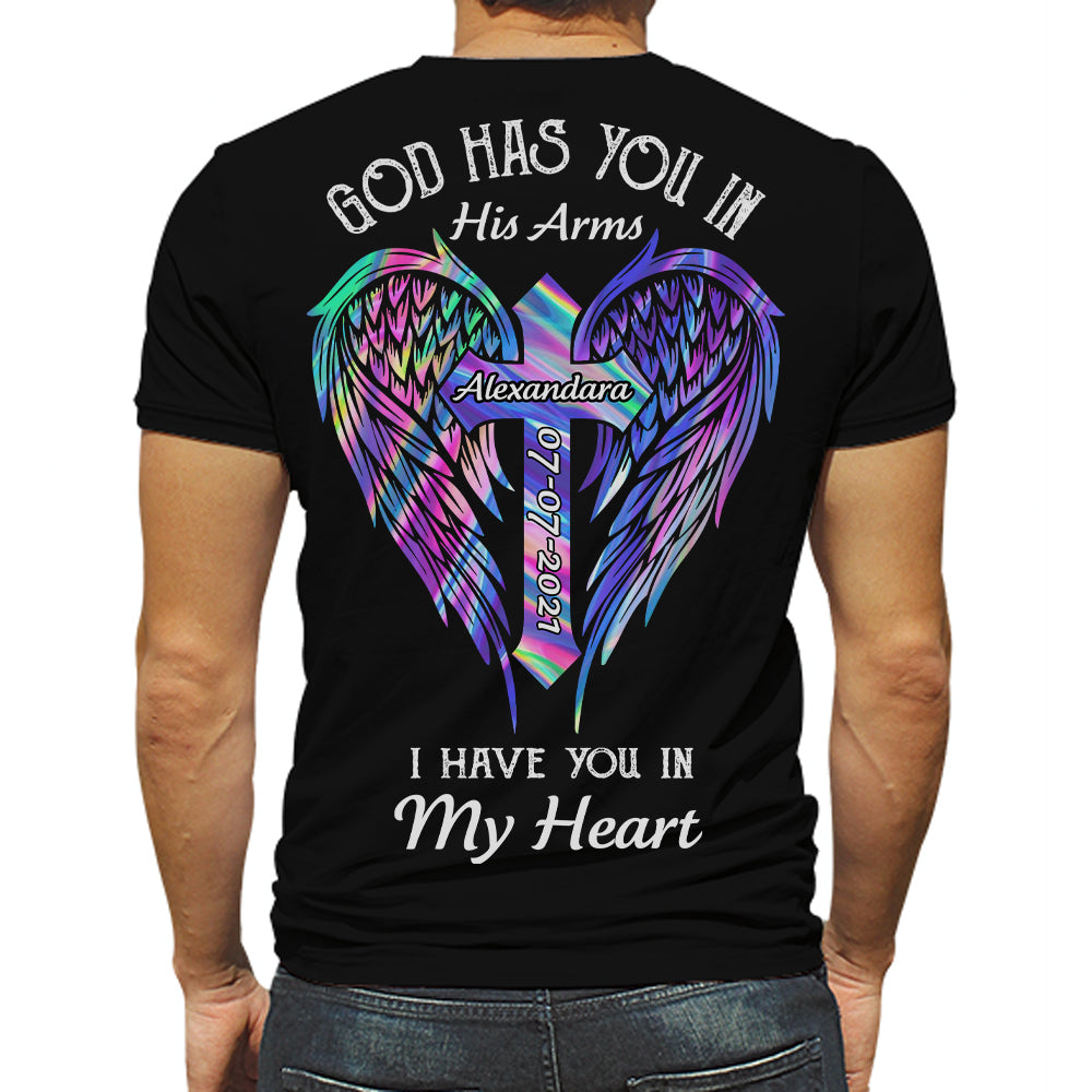 I Have You In My Heart - Personalized Memorial T-Shirt