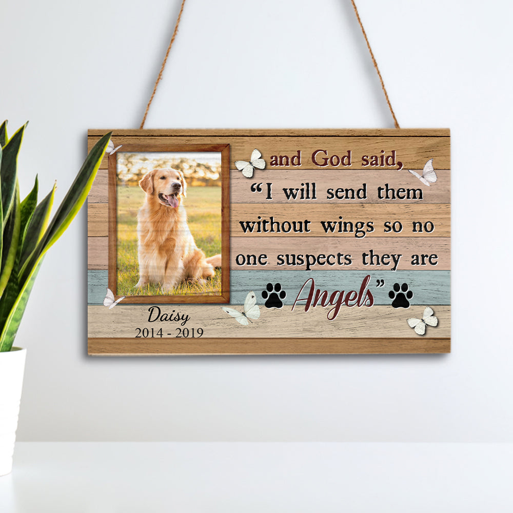 And God Said I Will Send Them Without Wings Memorial Rectangle Wood Sign