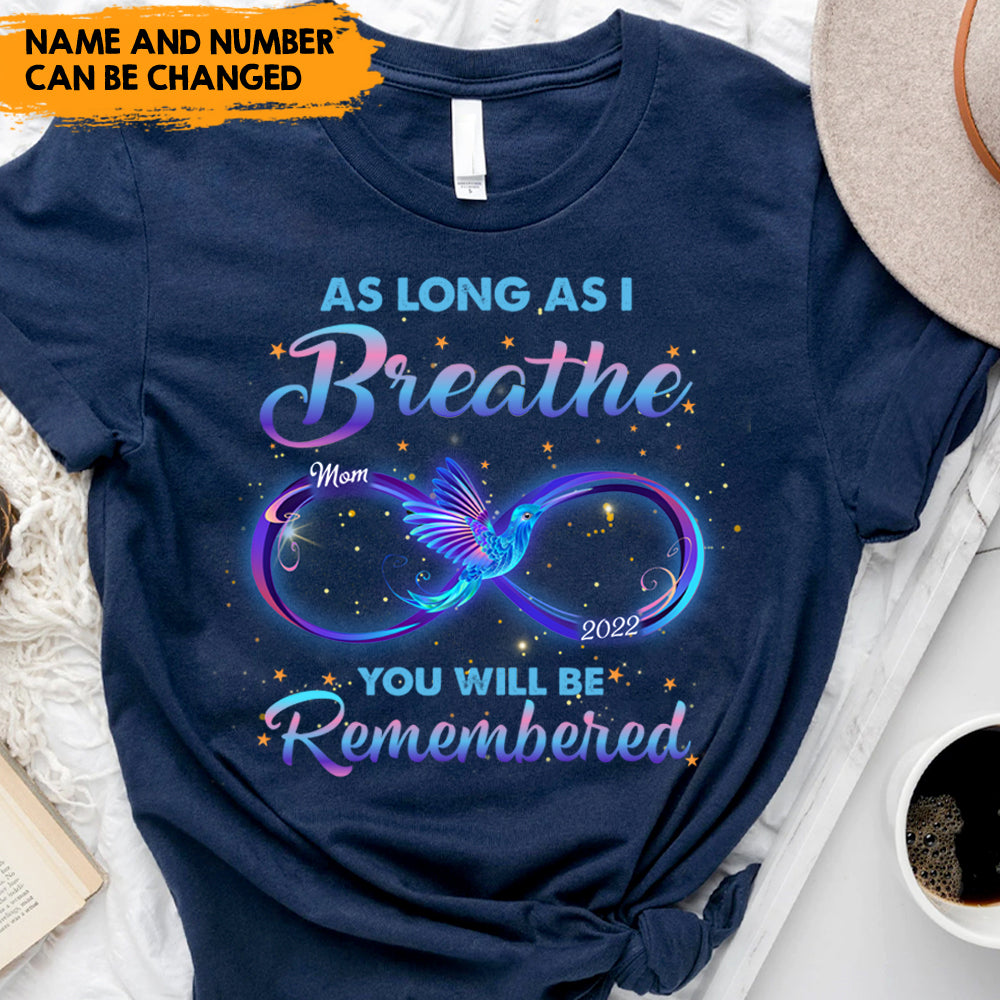 As Long as I Breathe - Custom Year Tshirt, Gifts