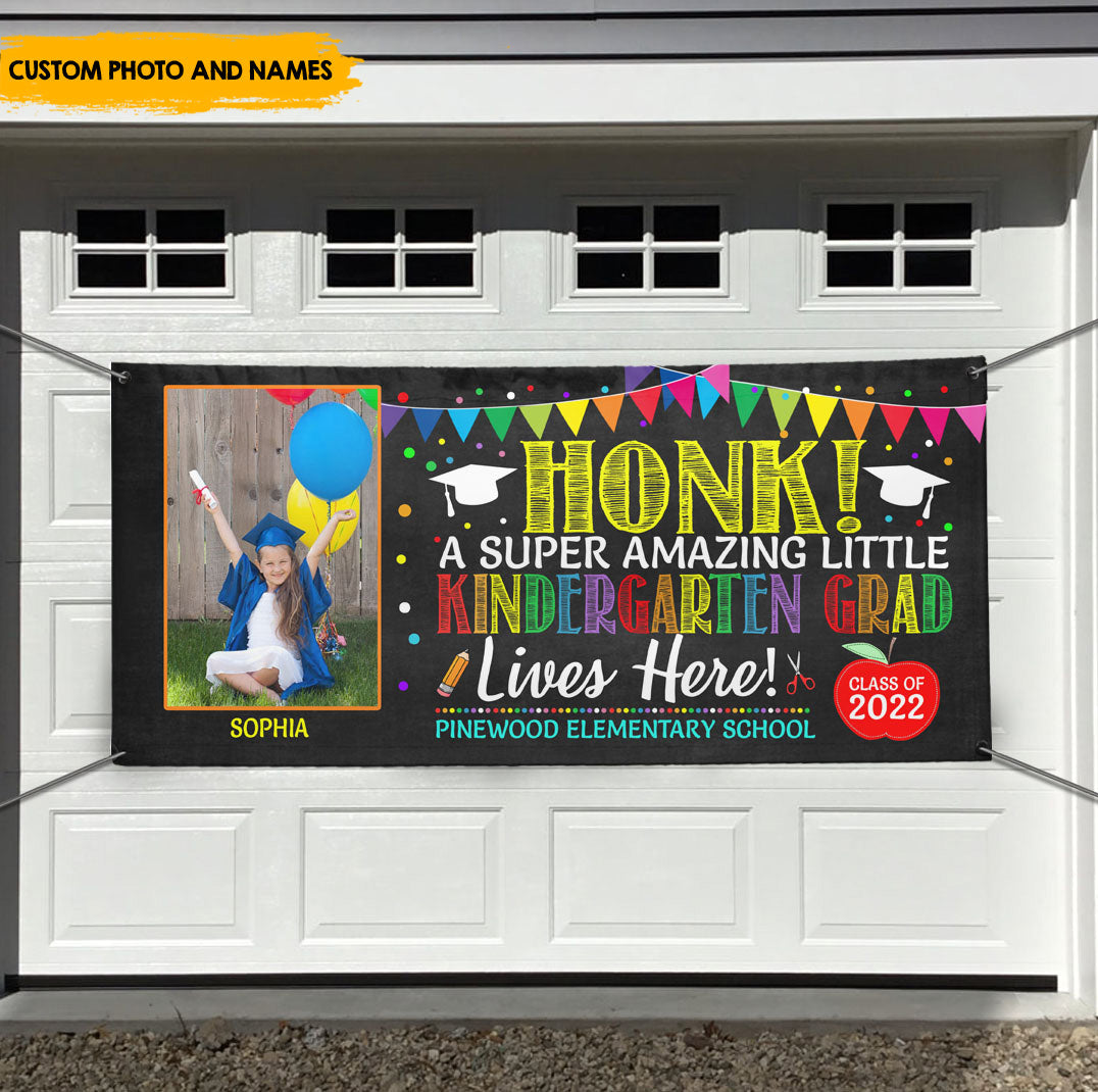 Honk For Amazing Little Grad - Personalized Kindergarten Graduate Banner