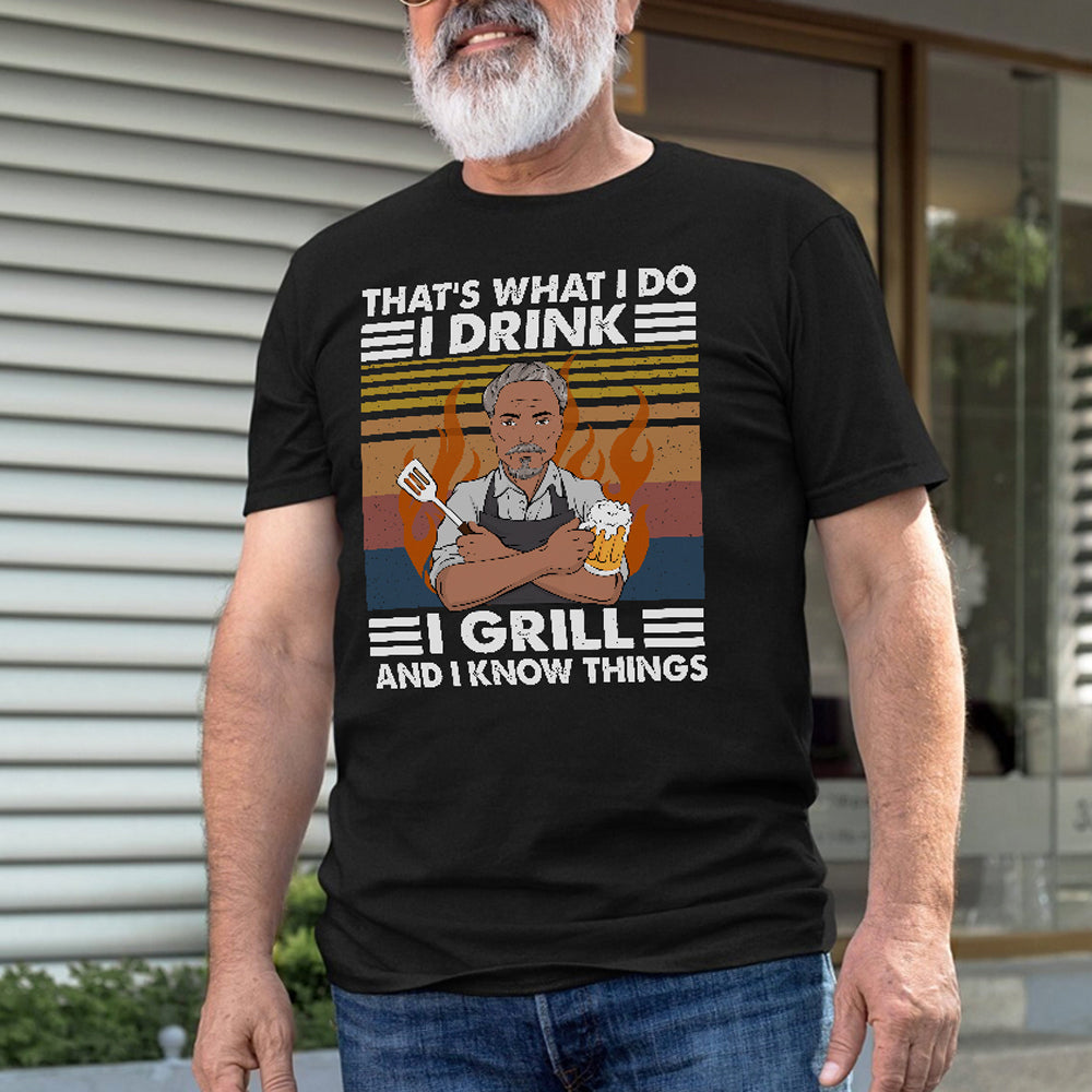 That's What I Do I Drink I Grill Personalized T-shirt