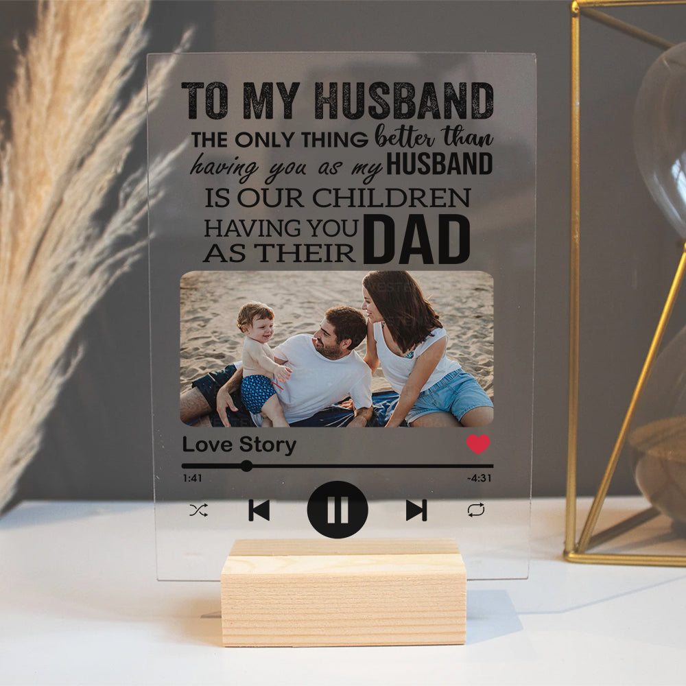 To husband on father's day - Customized Acrylic Plaque