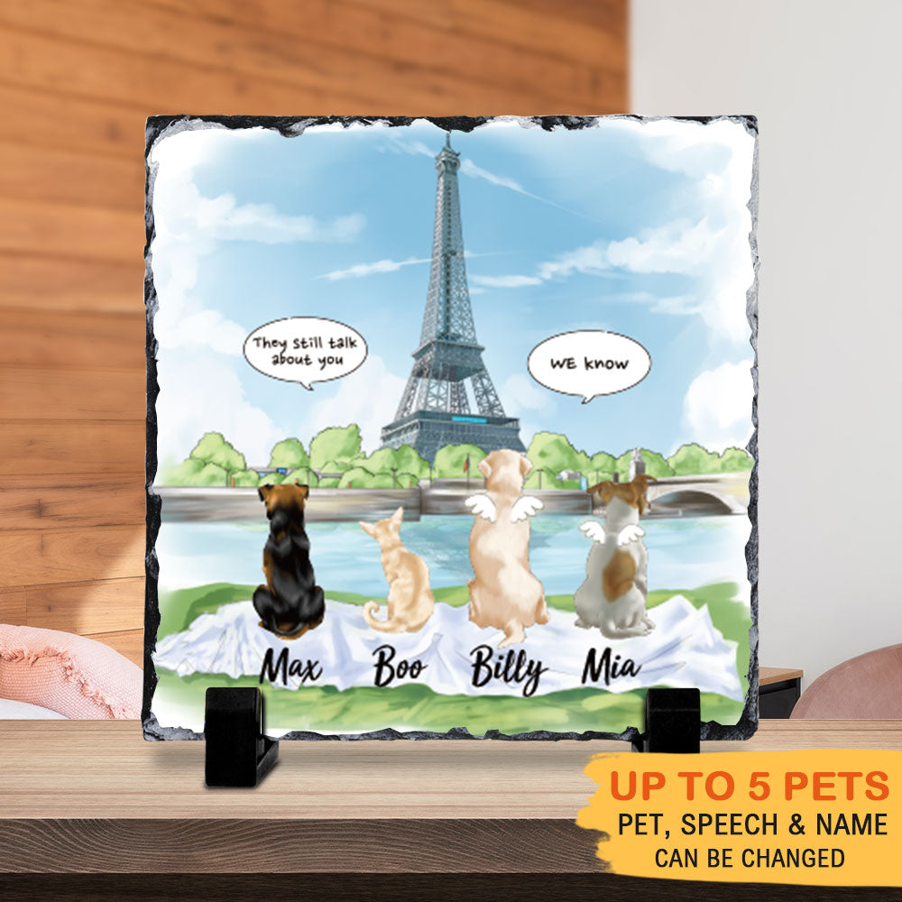 They still talk about you conversation, Pet Memorial Eiffel Tower Slate Photo, Dog Cat Loss Gifts - Jonxifon