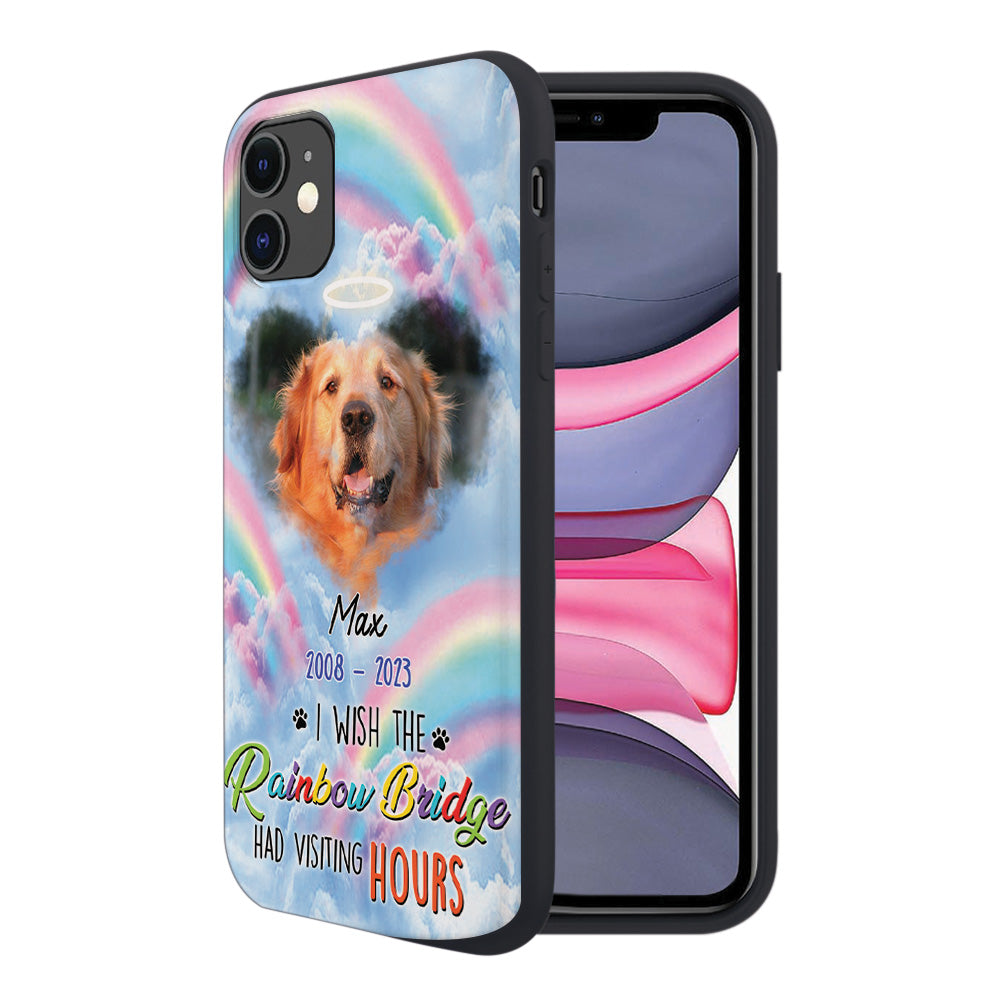 Personalized Photo Wish The Rainbow Bridge Had Visiting Hours Silicone Phone Case, Memorial Gift For Dog, Cat