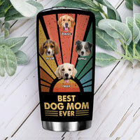 Thumbnail for Personalized Best Dog Mom Ever Thanks For Love Steel Tumbler, Gift For Pet Lover