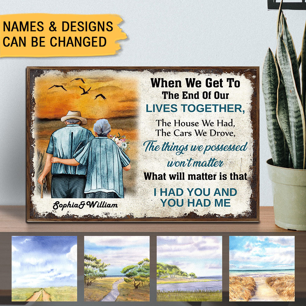 When We Get To The End Of Our Lives Together, Premium Couple Canvas Wall Art - Jonxifon