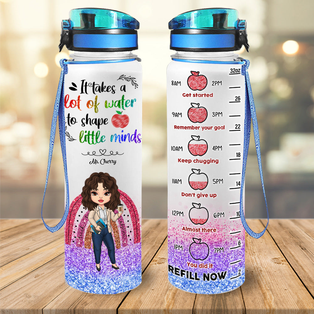 It Takes A Lot Of Water Teacher Water Tracker Bottle, Gift For Teacher YHN-YEN