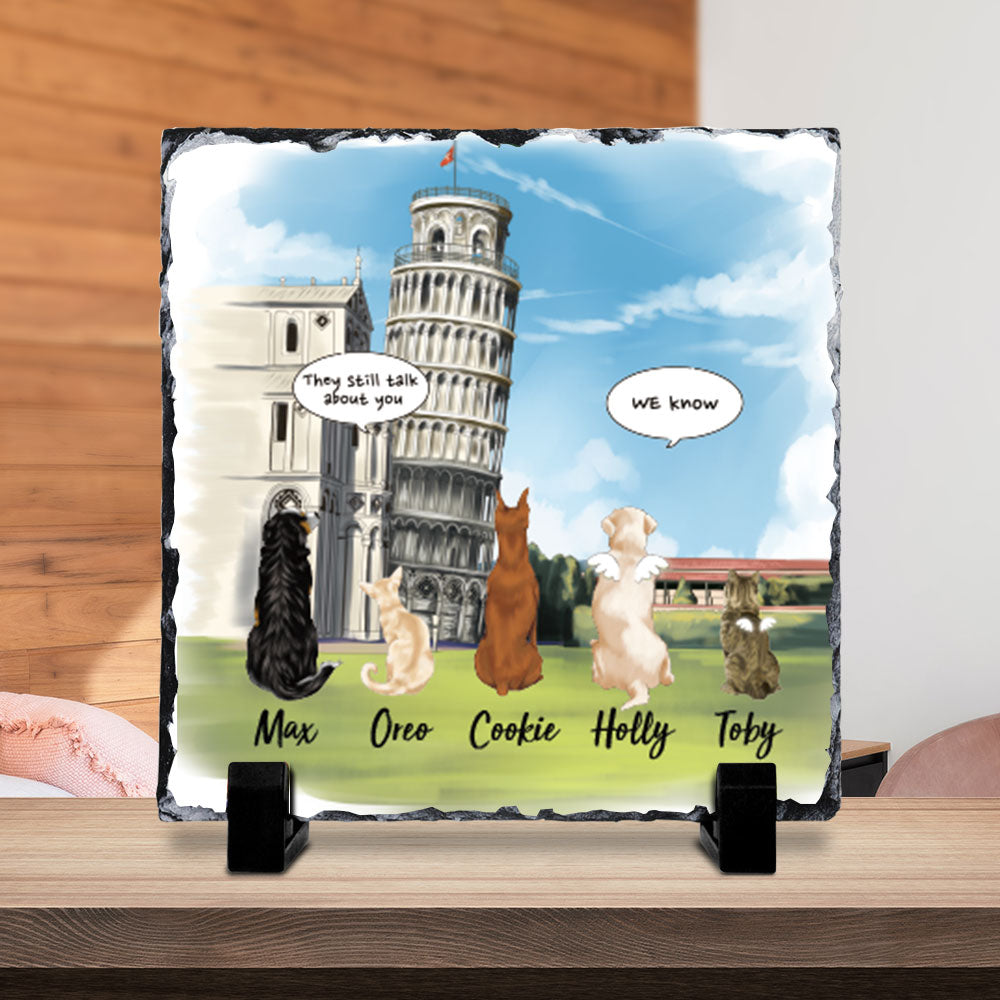 They still talk about you conversation,  Pet Memorial Pisa Tower Slate Photo, Dog Cat Loss Gifts - Jonxifon