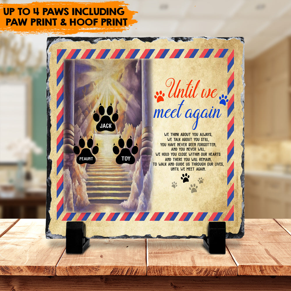 Until We Meet Again - Personalized Pet Memorial Photo Slate