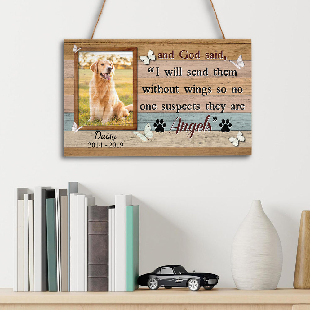 And God Said I Will Send Them Without Wings Memorial Rectangle Wood Sign