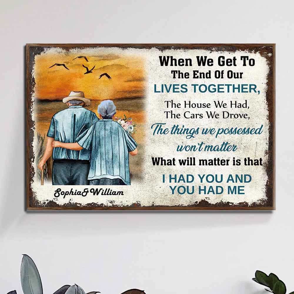 When We Get To The End Of Our Lives Together, Premium Couple Canvas Wall Art - Jonxifon