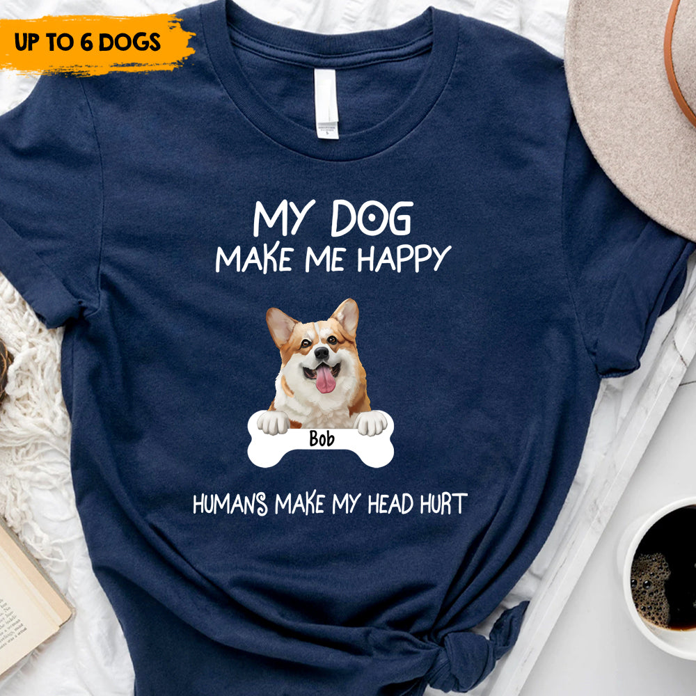 Dogs Make Me Happy - Personalized T-Shirt, Dog Lovers Gift