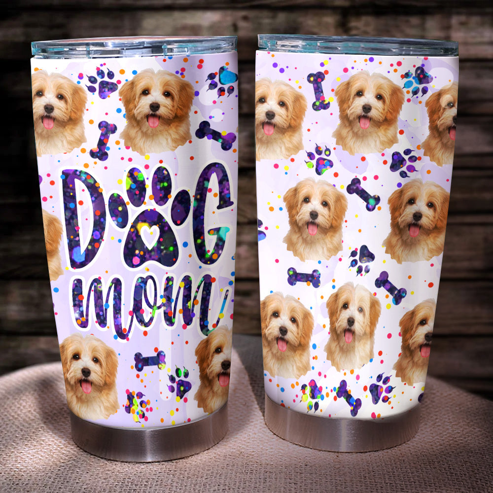 Glitter Dog Mom With Photos Tumbler, Dog Lover Gift YHN-YEN